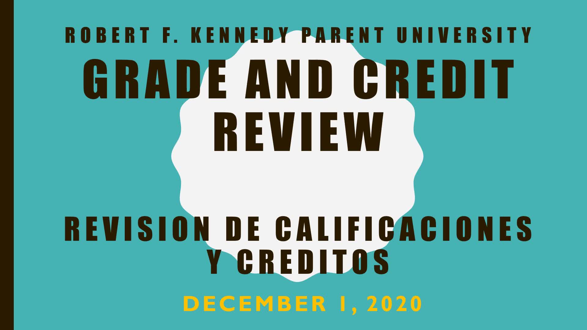 Day 3 of Parent University- Grade and Credit Review - 